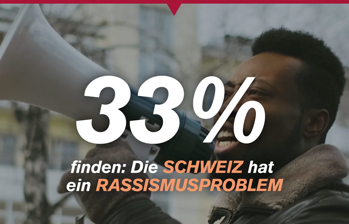 33% finden: Die Schweiz hat ein Rassismusproblem